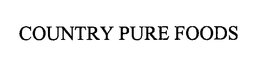 COUNTRY PURE FOODS