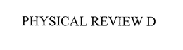 PHYSICAL REVIEW D