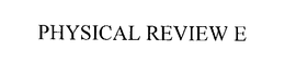 PHYSICAL REVIEW E