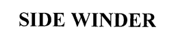 SIDE WINDER