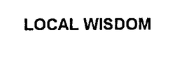 LOCAL WISDOM