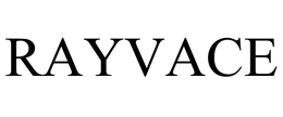 RAYVACE