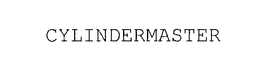 CYLINDERMASTER
