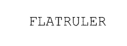 FLATRULER