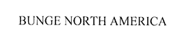 BUNGE NORTH AMERICA
