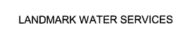 LANDMARK WATER SERVICES