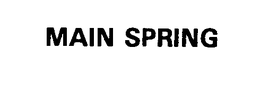 MAIN SPRING