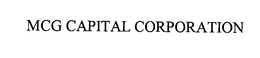 MCG CAPITAL CORPORATION