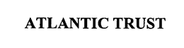 ATLANTIC TRUST