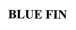 BLUE FIN
