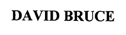 DAVID BRUCE