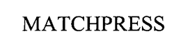 MATCHPRESS