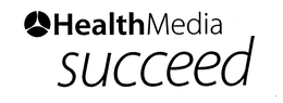 HEALTHMEDIA SUCCEED