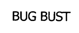 BUG BUST