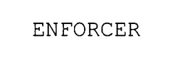 ENFORCER
