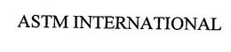 ASTM INTERNATIONAL