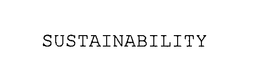 SUSTAINABILITY