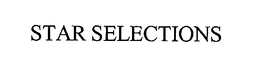 STAR SELECTIONS