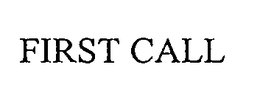 FIRST CALL