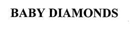 BABY DIAMONDS