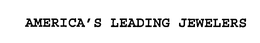 AMERICA'S LEADING JEWELERS