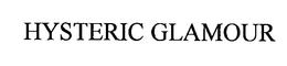 HYSTERIC GLAMOUR