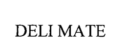 DELI MATE