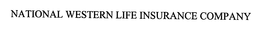 NATIONAL WESTERN LIFE INSURANCE COMPANY