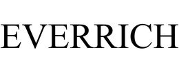 EVERRICH