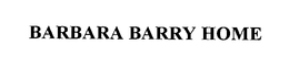 BARBARA BARRY HOME