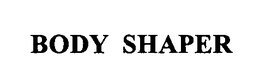 BODY SHAPER