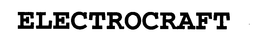 ELECTROCRAFT
