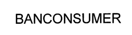 BANCONSUMER