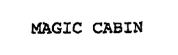 MAGIC CABIN