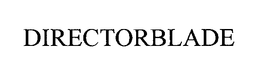 DIRECTORBLADE