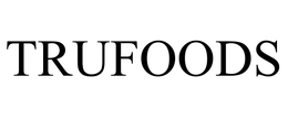 TRUFOODS