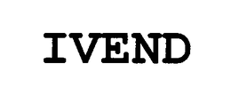 IVEND