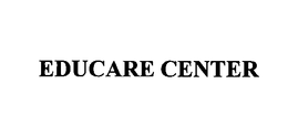 EDUCARE CENTER