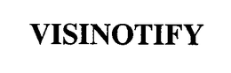 VISINOTIFY