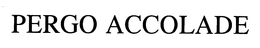PERGO ACCOLADE