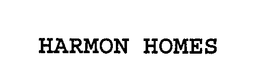 HARMON HOMES
