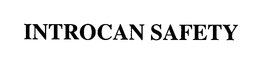 INTROCAN SAFETY