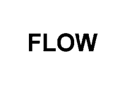 FLOW
