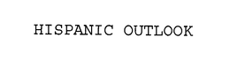 HISPANIC OUTLOOK
