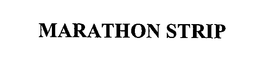 MARATHON STRIP