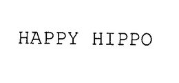 HAPPY HIPPO