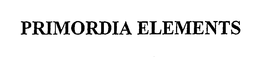 PRIMORDIA ELEMENTS