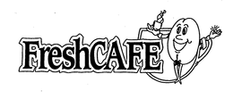 FRESHCAFE