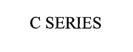 C SERIES