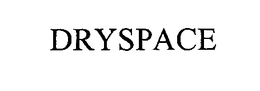 DRYSPACE